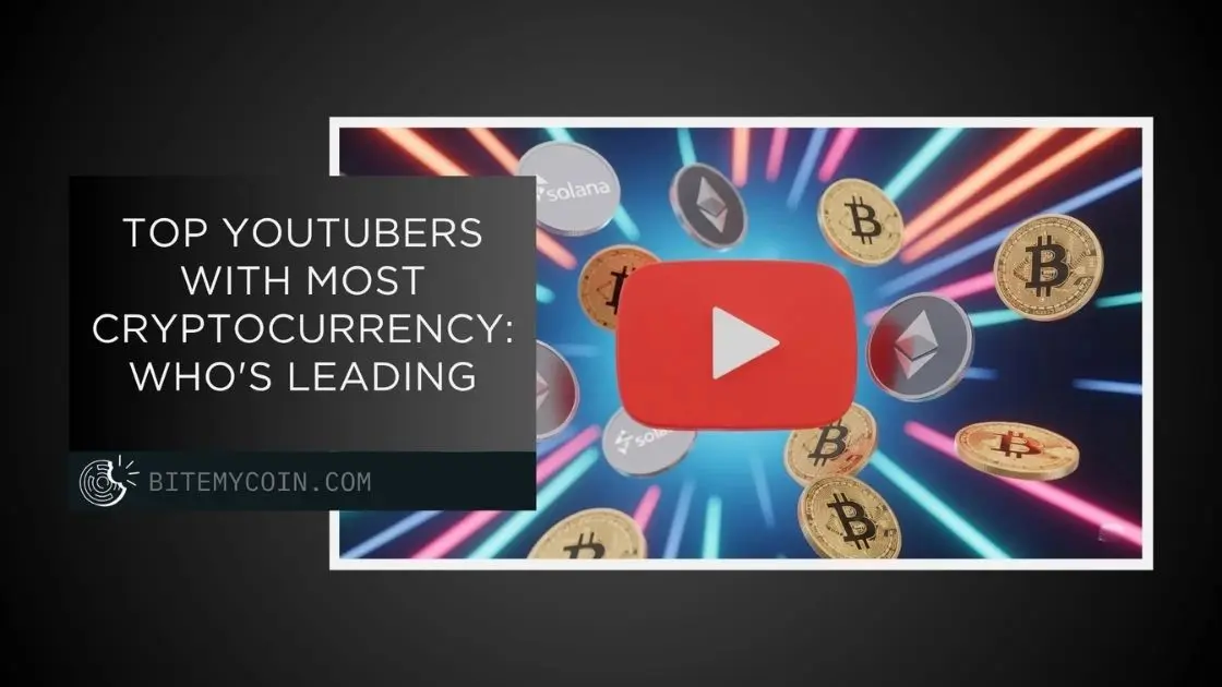 Youtubers with most cryptocurrency
