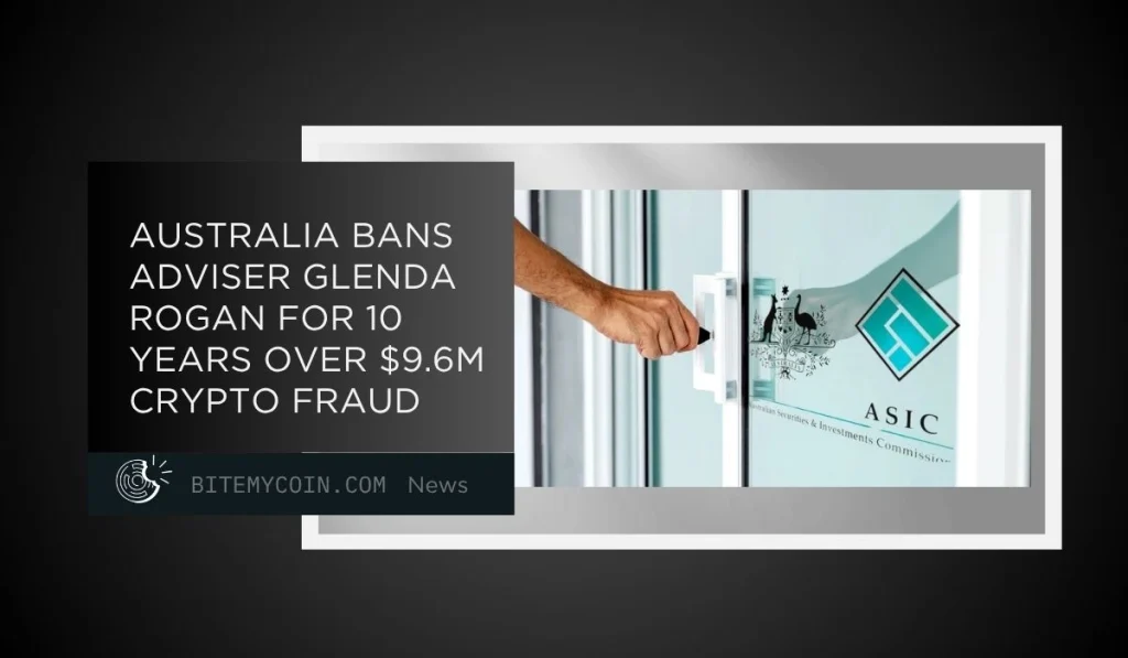 Australia Bans Adviser Glenda Rogan for 10 Years Over $9.6M Crypto Fraud