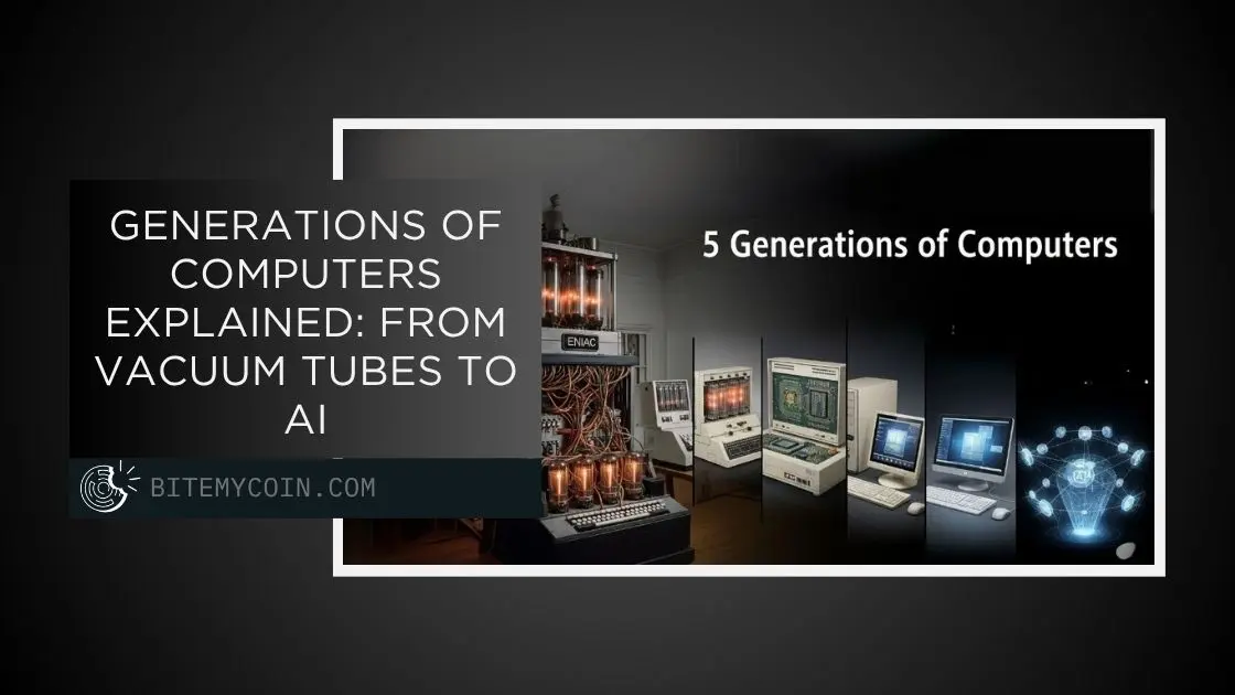 5 Generations of Computers