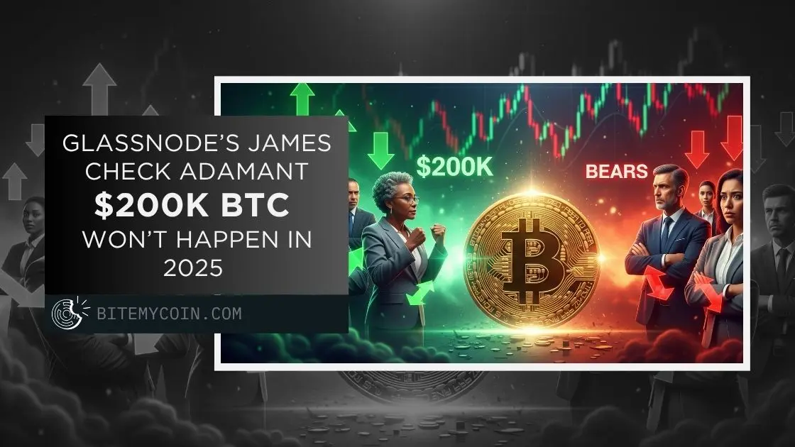 James Check Doubts $200K Bitcoin in 2025