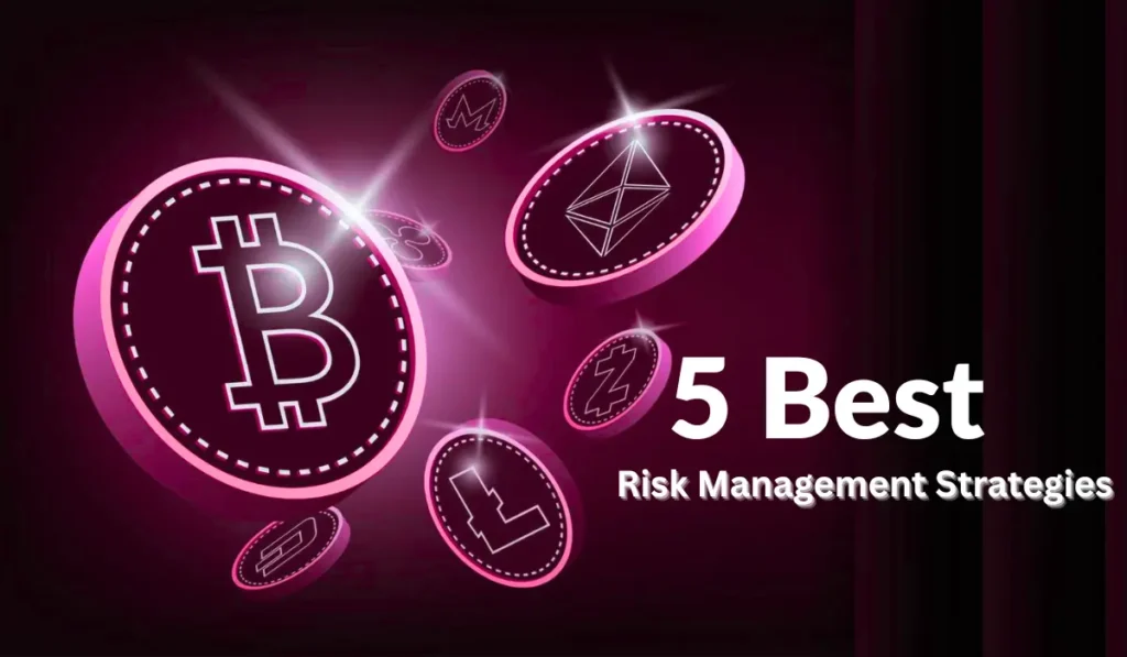 5 Best Risk Management Strategies