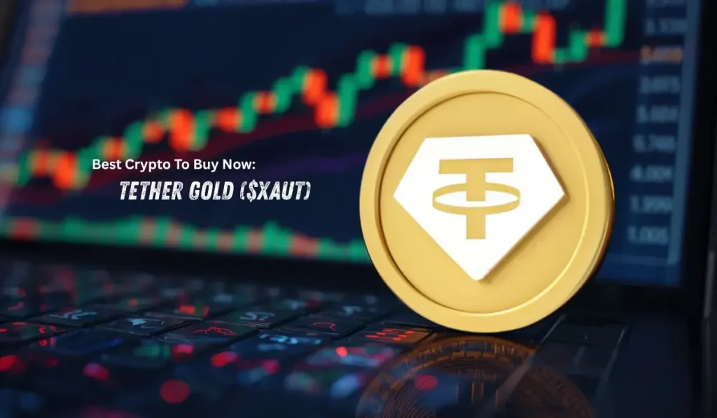 Best Crypto To Buy Now Tether Gold ($XAUt)