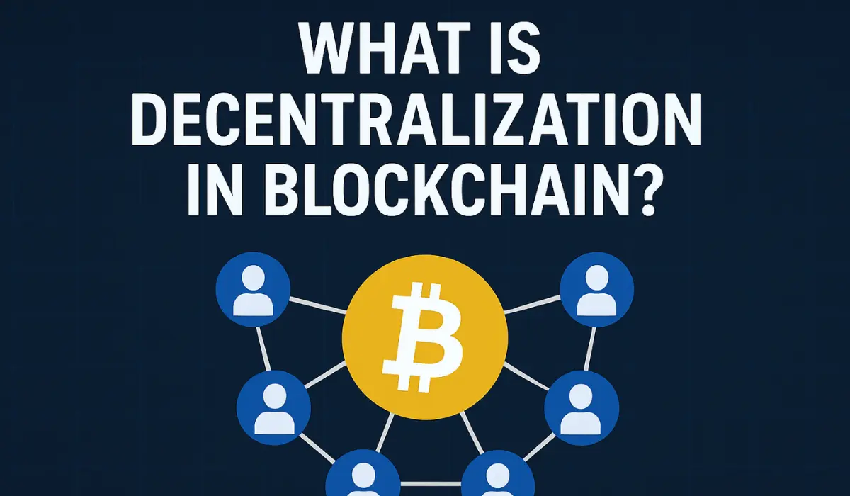 What is Decentralization in Blockchain