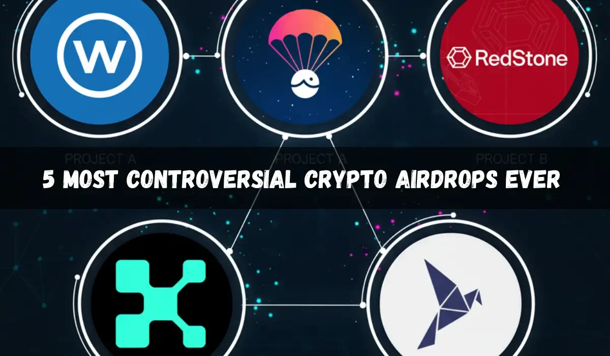 5 Most Controversial Crypto Airdrops Ever