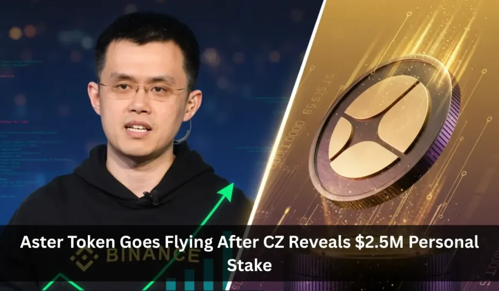Aster Token Goes Flying After CZ Reveals $2.5M Personal Stake