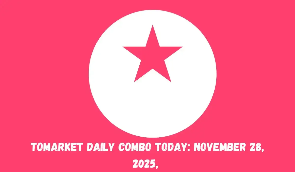 Tomarket Daily Combo Today: November 28, 2025,