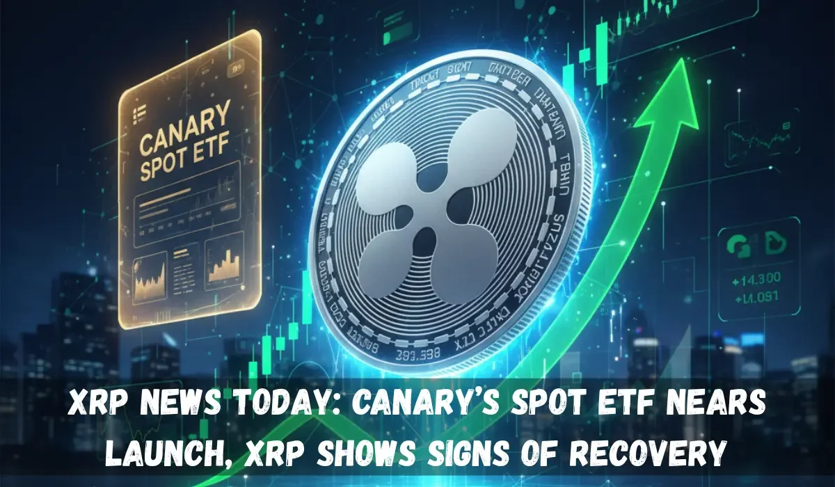 XRP News Today: Canary’s Spot ETF Nears Launch, XRP Shows Signs of Recovery