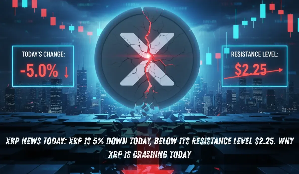 XRP News Today: XRP Is 5% Down Today, Below Its Resistance Level $2.25. Why XRP Is Crashing Today