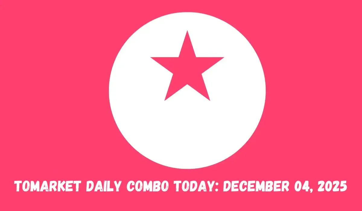 Tomarket Daily Combo Today: December 04, 2025
